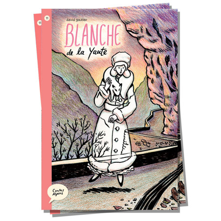 Blanche de la Yaute - Éditions Boule de Neig